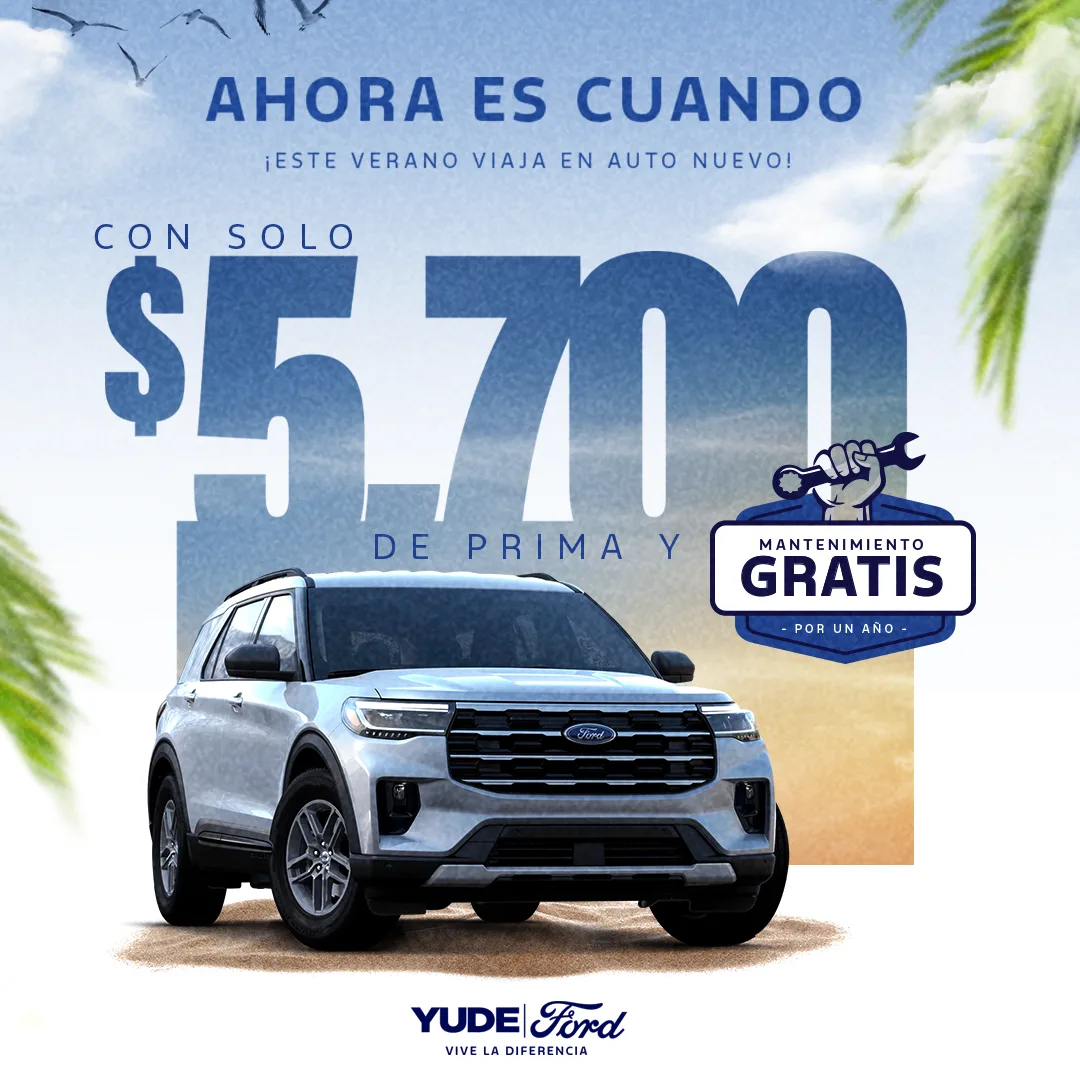 Ahora es cuando, Este Verano viaja en auto nuevo Ford Explorer