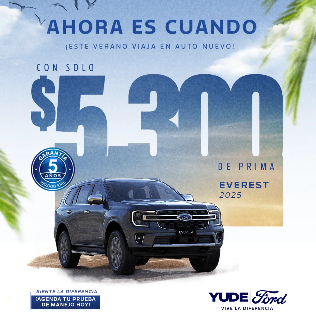 Ahora es cuando, Este Verano viaja en auto nuevo Ford Everest